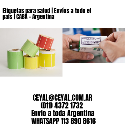 Etiquetas para salud | Envíos a todo el país | CABA – Argentina