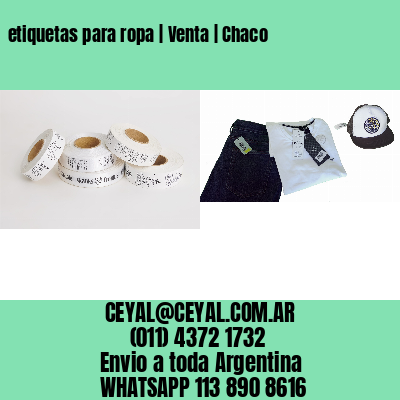 etiquetas para ropa | Venta | Chaco