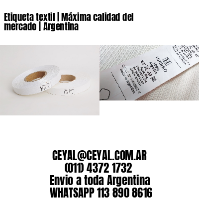 Etiqueta textil | Máxima calidad del mercado | Argentina