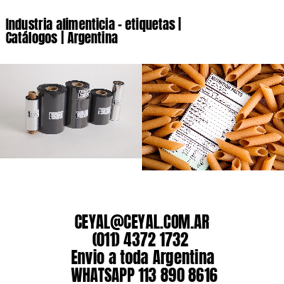 Industria alimenticia - etiquetas | Catálogos | Argentina