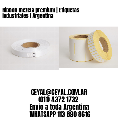 Ribbon mezcla premium | Etiquetas industriales | Argentina