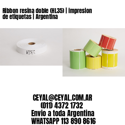 Ribbon resina doble (HL35) | impresion de etiquetas | Argentina