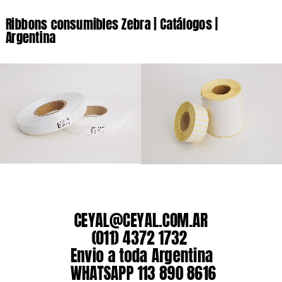 Ribbons consumibles Zebra | Catálogos | Argentina