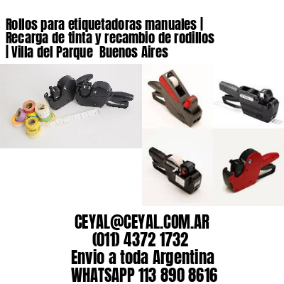 Rollos para etiquetadoras manuales | Recarga de tinta y recambio de rodillos | Villa del Parque  Buenos Aires