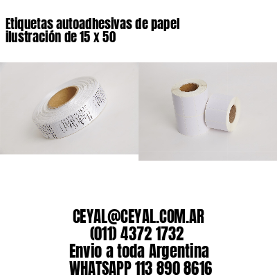 Etiquetas autoadhesivas de papel ilustración de 15 x 50