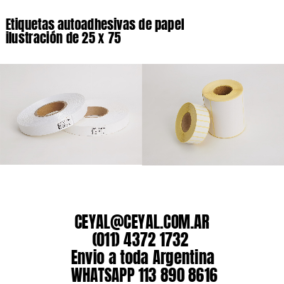 Etiquetas autoadhesivas de papel ilustración de 25 x 75