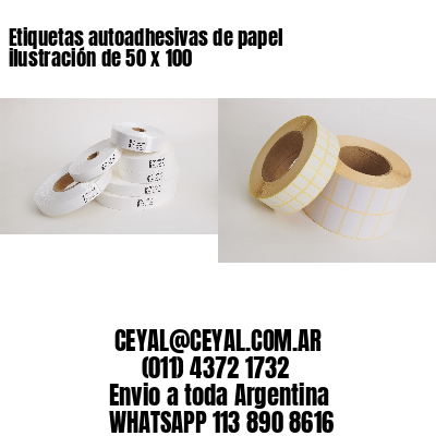 Etiquetas autoadhesivas de papel ilustración de 50 x 100