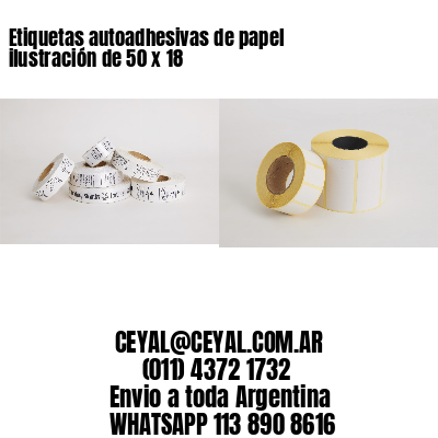 Etiquetas autoadhesivas de papel ilustración de 50 x 18