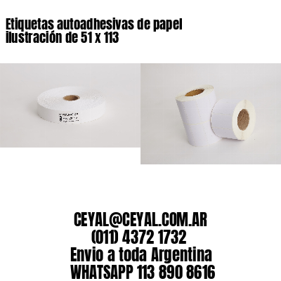 Etiquetas autoadhesivas de papel ilustración de 51 x 113