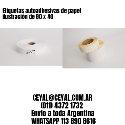 Etiquetas autoadhesivas de papel ilustración de 80 x 40