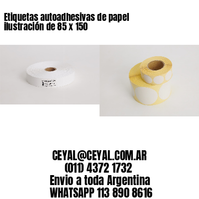 Etiquetas autoadhesivas de papel ilustración de 85 x 150