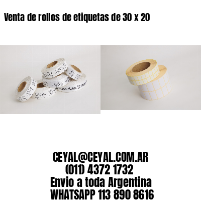 Venta de rollos de etiquetas de 30 x 20