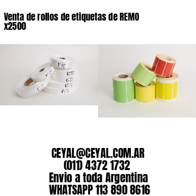 Venta de rollos de etiquetas de REMO x2500