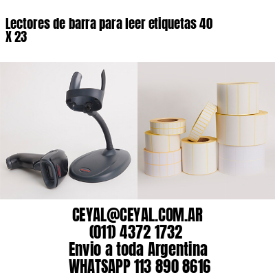 Lectores de barra para leer etiquetas 40 X 23