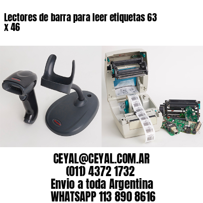 Lectores de barra para leer etiquetas 63 x 46