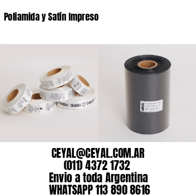 Poliamida y Satín Impreso