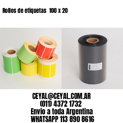 Rollos de etiquetas  100 x 20