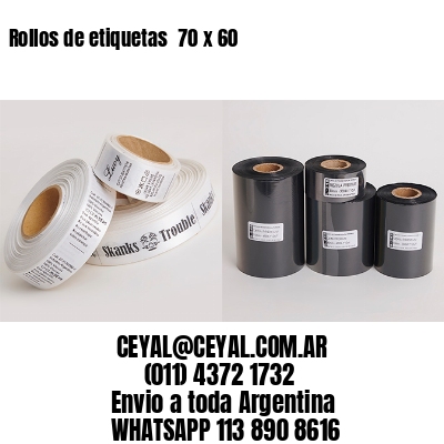 Rollos de etiquetas  70 x 60