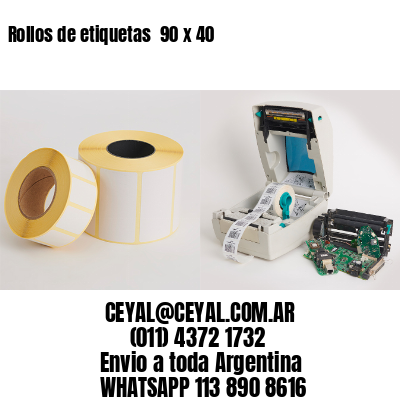 Rollos de etiquetas  90 x 40