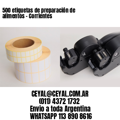500 etiquetas de preparación de alimentos - Corrientes