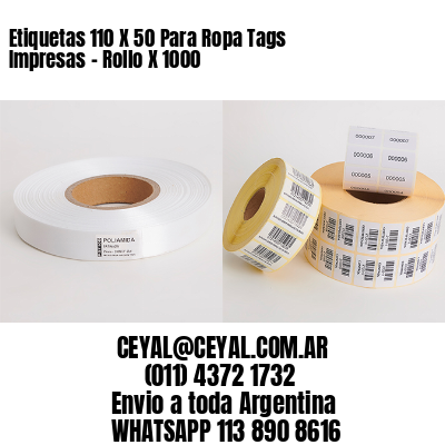 Etiquetas 110 X 50 Para Ropa Tags Impresas – Rollo X 1000