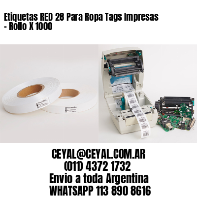 Etiquetas RED 28 Para Ropa Tags Impresas - Rollo X 1000