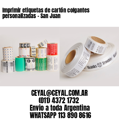 Imprimir etiquetas de cartón colgantes personalizadas - San Juan