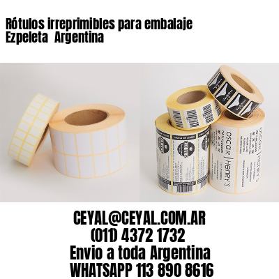 Rótulos irreprimibles para embalaje Ezpeleta  Argentina