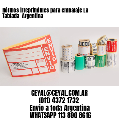 Rótulos irreprimibles para embalaje La Tablada  Argentina