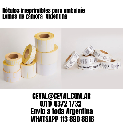 Rótulos irreprimibles para embalaje Lomas de Zamora  Argentina