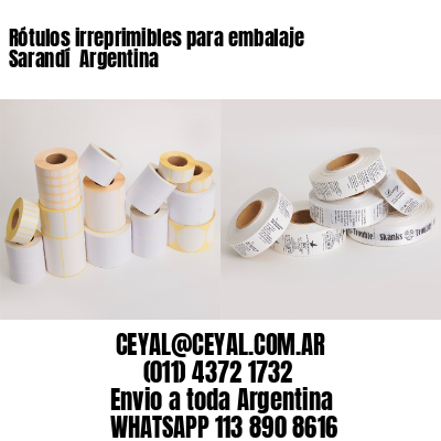 Rótulos irreprimibles para embalaje Sarandí  Argentina