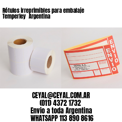 Rótulos irreprimibles para embalaje Temperley  Argentina