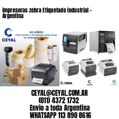 impresoras zebra Etiquetado industrial – Argentina