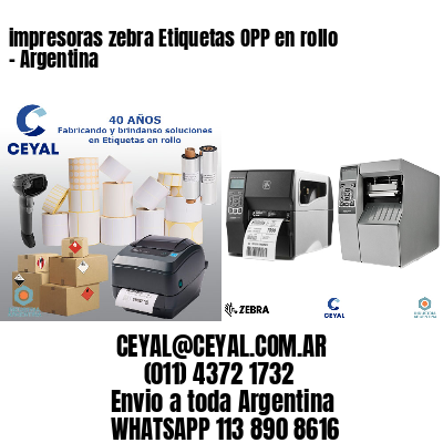impresoras zebra Etiquetas OPP en rollo - Argentina