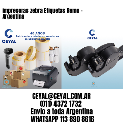 impresoras zebra Etiquetas Remo – Argentina