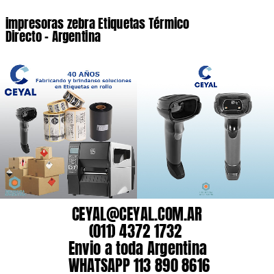 impresoras zebra Etiquetas Térmico Directo – Argentina
