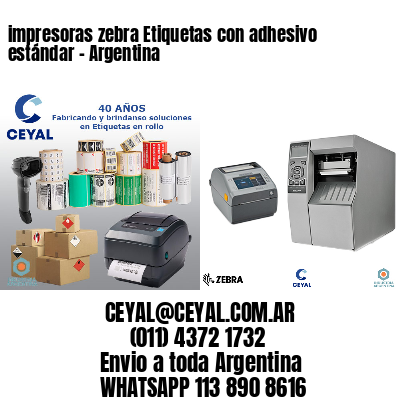 impresoras zebra Etiquetas con adhesivo estándar - Argentina