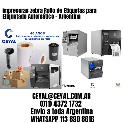 impresoras zebra Rollo de Etiquetas para Etiquetado Automático - Argentina