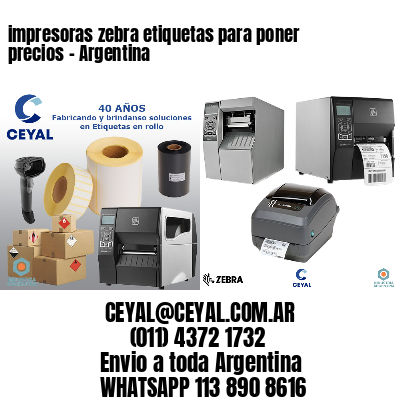 impresoras zebra etiquetas para poner precios - Argentina