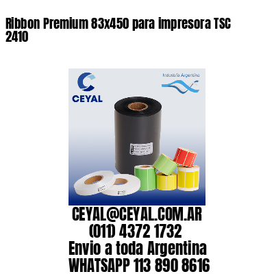 Ribbon Premium 83×450 para impresora TSC 2410