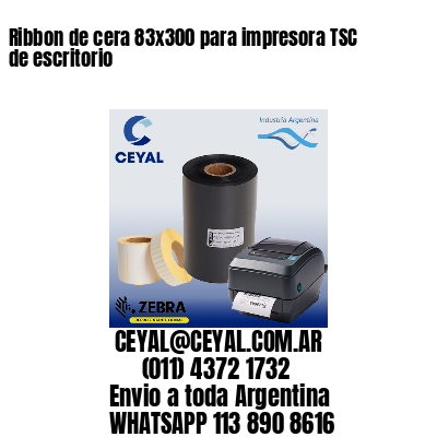 Ribbon de cera 83×300 para impresora TSC de escritorio