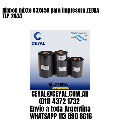 Ribbon mixto 83×450 para impresora ZEBRA TLP 2844