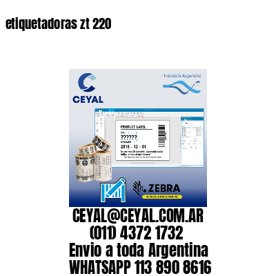 etiquetadoras zt 220
