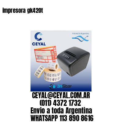 impresora gk420t