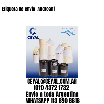 Etiqueta de envio  Andreani