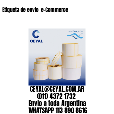 Etiqueta de envio  e-Commerce
