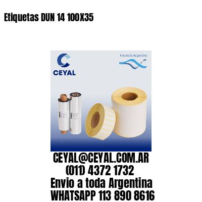 Etiquetas DUN 14 100X35