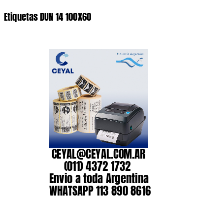 Etiquetas DUN 14 100X60