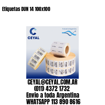 Etiquetas DUN 14 100×100