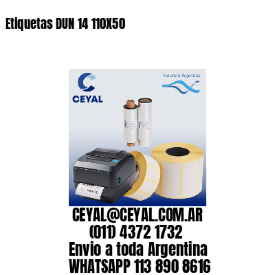 Etiquetas DUN 14 110X50